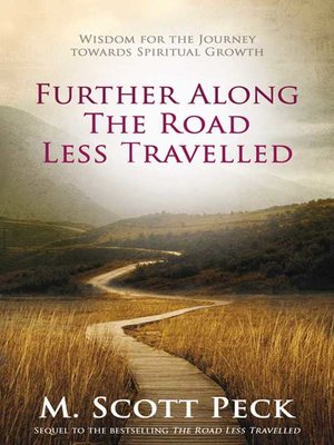 cover image of Further Along The Road Less Travelled